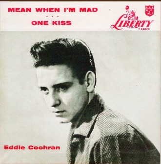 Cochran ,Eddie - Mean When I'm Mad + 1